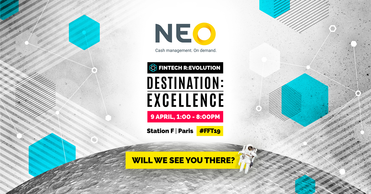 Neo Fintech R:Evolution, Destination: Excellence